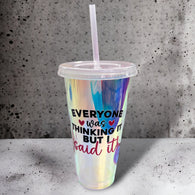 I said it Holographic cold cup